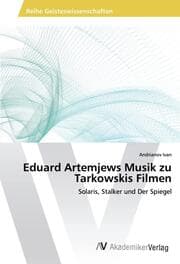Cover von Eduard Artemjews Musik zu Tarkowskis Filmen