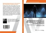 Cover von Marktwertberechnung von VW anhand der Comparable Company Analysis