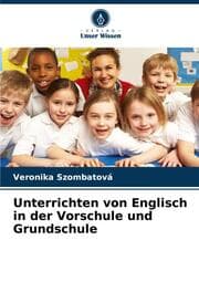 Cover von Unterrichten von Englisch in der Vorschule und Grundschule