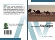 Cover von Bekämpfung des Wüsteneinbruchs in Nigeria