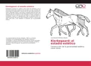 Cover von Kierkegaard: el estadio estético
