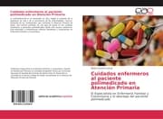 Cover von Cuidados enfermeros al paciente polimedicado en Atención Primaria