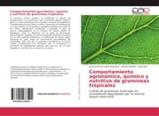 Cover von Comportamiento agronómico, químico y nutritivo de gramíneas tropicales