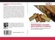 Cover von Habilidades sociales para padres y madres