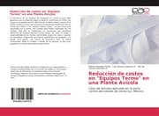 Cover von Reducción de costos en 'Equipos Termo' en una Planta Avícola