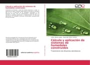 Cover von Cálculo y aplicación de sistemas de humedales construidos