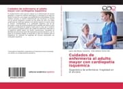 Cover von Cuidados de enfermería al adulto mayor con cardiopatía isquémica