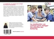 Cover von La mediación: un camino para mitigar los efectos del bullying