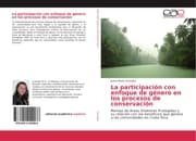 Cover von La participación con enfoque de género en los procesos de conservación