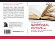 Cover von Actitudes hacia las relaciones (CTS) en docentes de Educación media