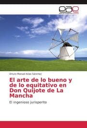 Cover von El arte de lo bueno y de lo equitativo en Don Quijote de La Mancha