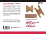 Cover von Parches transdérmicos de pravastatina acoplados a microagujas
