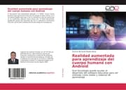 Cover von Realidad aumentada para aprendizaje del cuerpo humano con Android