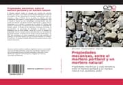 Cover von Propiedades mecánicas, entre el mortero portland y un mortero natural