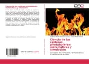 Cover von Ciencia de las calderas pirotubulares: matemáticas y simulación
