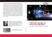 Cover von Técnicas clúster en entornos Big Data