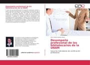 Cover von Desempeño profesional de los bibliotecarios de la UNAM