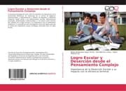 Cover von Logro Escolar y Deserción desde el Pensamiento Complejo