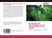 Cover von Ensamble de murciélagos en un bosque de tierras bajas