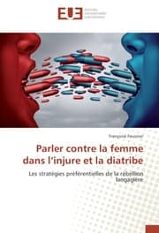 Cover von Parler contre la femme dans linjure et la diatribe