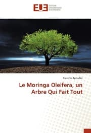 Cover von Le Moringa Oleifera, un Arbre Qui Fait Tout