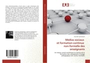 Cover von Médias sociaux et formation continue non-formelle des enseignants