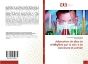 Cover von Adsorption de bleu de méthylène par la sciure de bois brute et activée