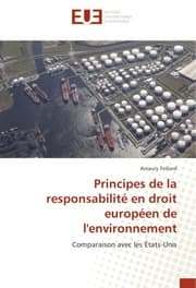 Cover von Principes de la responsabilité en droit européen de l'environnement