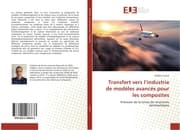 Cover von Transfert vers lindustrie de modèles avancés pour les composites