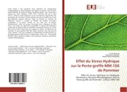 Cover von Effet du Stress Hydrique sur le Porte-greffe MM.106 de Pommier