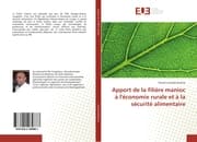 Cover von Apport de la filière manioc à l'économie rurale et à la sécurité alimentaire