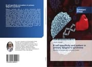 Cover von B cell specificity and pattern in primary Sjögren's syndrome