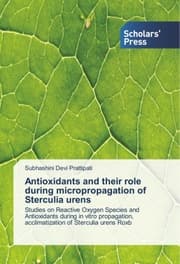 Cover von Antioxidants and their role during micropropagation of Sterculia urens