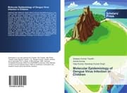Cover von Molecular Epidemiology of Dengue Virus Infection in Children