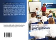 Cover von The Relationships between General Teachers & Special Education Ones