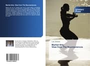 Cover von Martial Arts: View from The Neurosciences