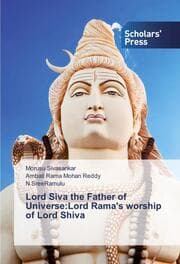 Cover von Lord Siva the Father of Universe:Lord Rama's worship of Lord Shiva
