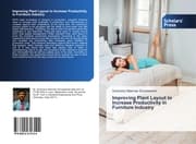 Cover von Improving Plant Layout to Increase Productivity in Furniture Industry