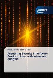 Cover von Assessing Security in Software Product Lines: a Maintenance Analysis