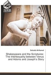 Cover von Shakespeare and the Scriptures: The Intertexuality between Venus and Adonis and Josephs Story