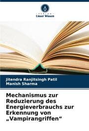 Cover von Mechanismus zur Reduzierung des Energieverbrauchs zur Erkennung von Vampirangriffen