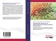 Cover von Orientación Ocular en la Generación de Construcciones y Evocaciones