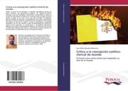 Cover von Crítica a la concepción católico-clerical de mundo