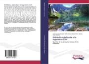 Cover von Hidráulica Aplicada a la Ingeniería Civil