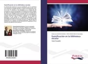 Cover von Gamificación en la biblioteca escolar