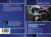 Cover von Gesammelte praktisch-theologische Hausarbeiten