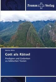 Cover von Gott als Rätsel