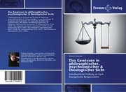 Cover von Das Gewissen in philosophischer, psychologischer & theologischer Sicht