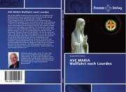 Cover von AVE MARIA Wallfahrt nach Lourdes