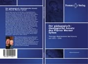 Cover von Der pädagogisch-theologische Ansatz des Pfarrer Werner Sylten